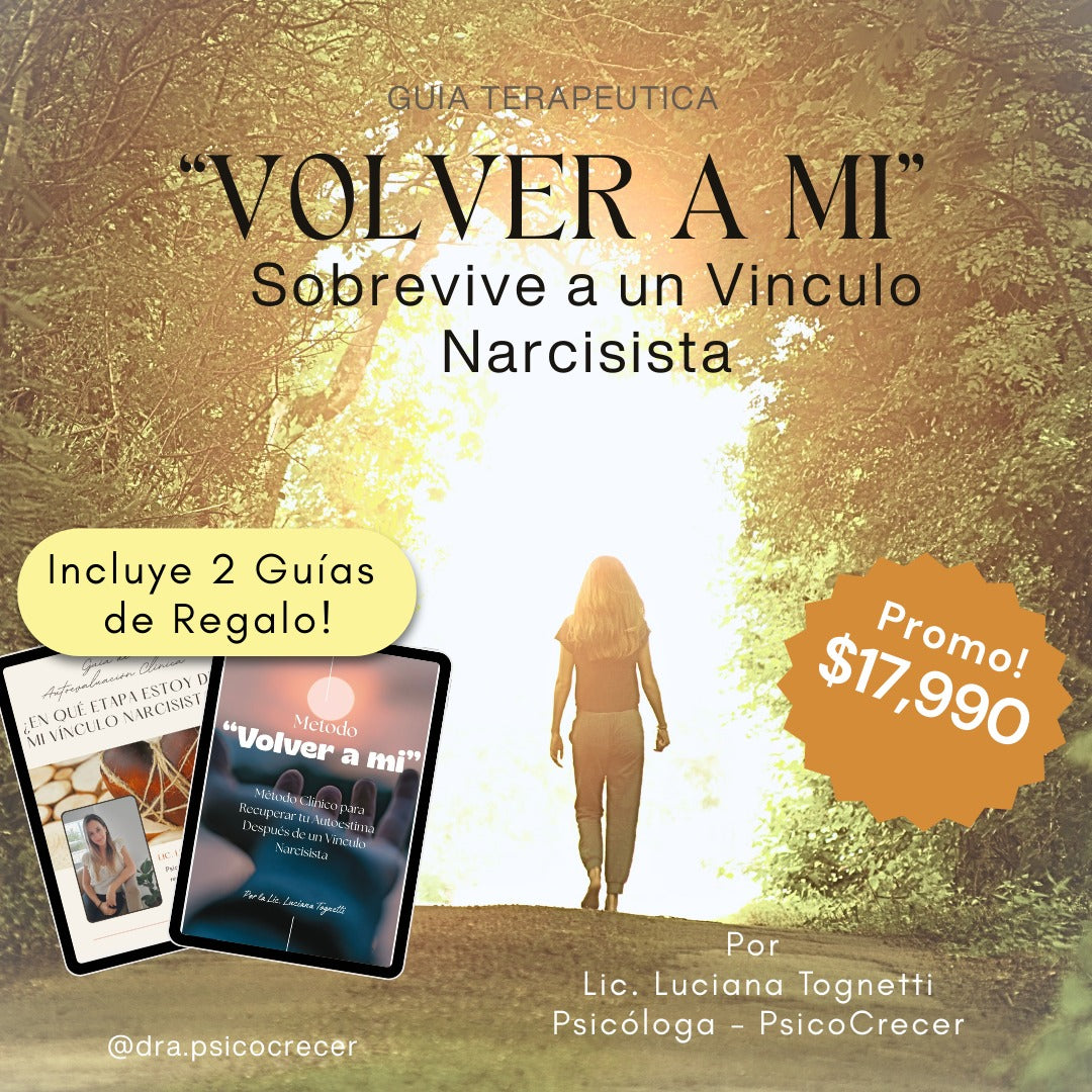 Volver a mi "Sobrevive a un vínculo narcisista y recupera tu poder personal" + 2 bonos